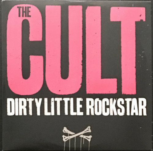 The Cult : Dirty Little Rockstar